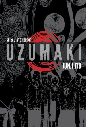 [Uzumaki 01] • Uzumaki (3-In-1 Deluxe Edition)